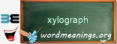 WordMeaning blackboard for xylograph